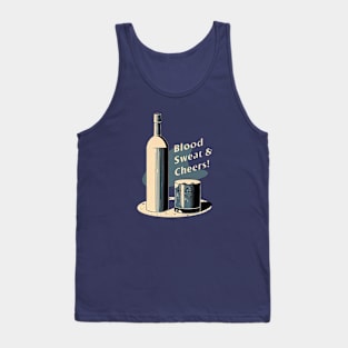 Blood Sweet And Cheers Tank Top